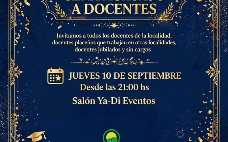 ¡Invitamos a todos los docentes a la cena agasajo!